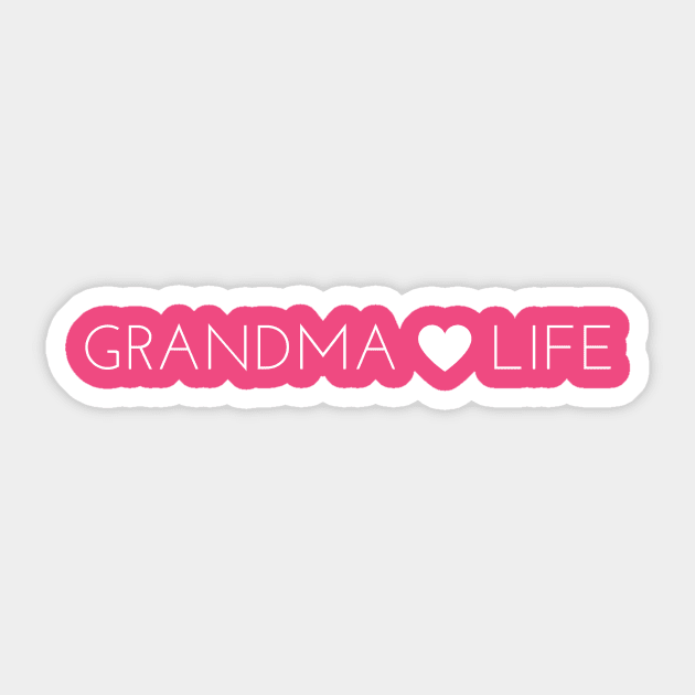 Grandma Life Sticker by winsteadwandering